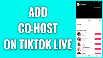 How To Add Co-Host On TikTok Live
