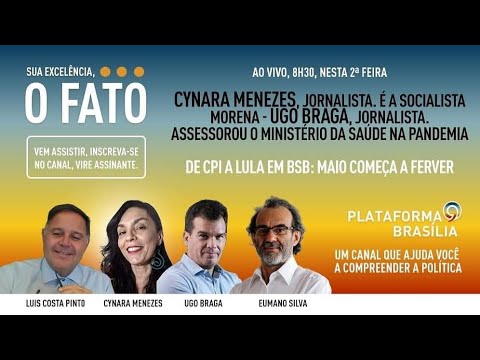 Sua Excelência, O Fato #83