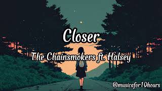 Closer - The Chainsmokers ft. Halsey 10 HOURS PIANO RELAX