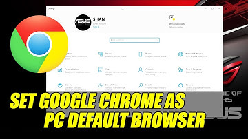 How To Set Google Chrome As Your Default Browser On Windows 10