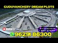 Guduvanchey On Road Plots Sale