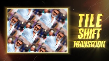 Tile Shift Transition | Free Preset | XML File