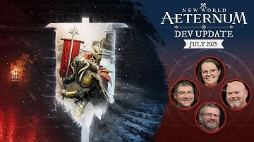 New World:  Dev Update - July 2025