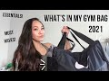 WHAT'S IN MY GYM BAG 2021 | gym essentials + must haves!