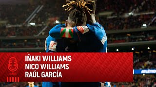 🎙Iñaki, Nico Williams & Raúl García | post Atlético de Madrid 3-1 Athletic Club | LaLiga J33