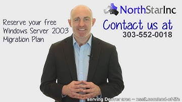 Windows Server 2003 End of Life Security Risk - Denver Free Migration Plan