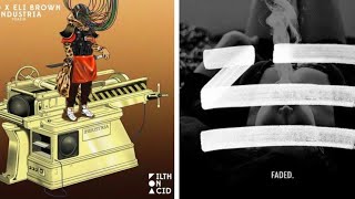 HI-LO & Eli Brown - Industria Vs Zhu - Faded (Zeffyeer Mashup)