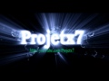 Projetx7  intro