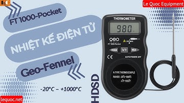 Hướng dẫn sử dụng - Máy đo nhiệt độ tiếp xúc kiểu K - Nhiệt kế điện tử - FT 1000-Pocket - Geo-Fennel