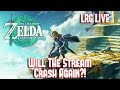 The Legend of Zelda: Tears of the Kingdom | LRG Live Stream