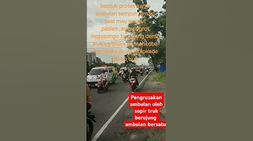 ambulan dirusak sopir truk saat demo ODOL mobil kosong hendak jemput pasien #ambulance #demo#viral