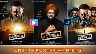 Warning Punjabi Movie Poster Gippy Grewal | Warning Movie Poster With Picsart And Lightroom Warning Punjabi Movie Poster Gippy Grewal | Warning Movie Poster With Picsart And Lightroom