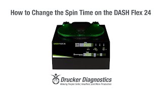 How to Change the Spin Time on the DASH Flex 24