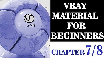 3DS MAX VRAY Material Tutorial for Beginners | Bump and Displacement Chapter 7 | Career Hacks