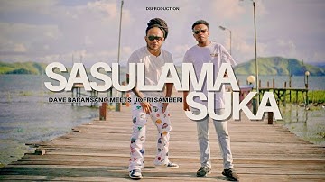 SaSuLamaSuka - Dave Baransano Meets Jofry Samberi ( Official VM )