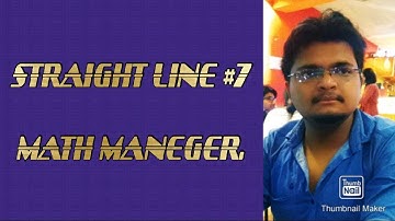 To find the position of a point with respect to a given straight line.   MATH MANAGER #7