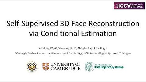 ICCV 2021 Talk: Self-Supervised 3D Face Reconstruction via Conditional Estimation