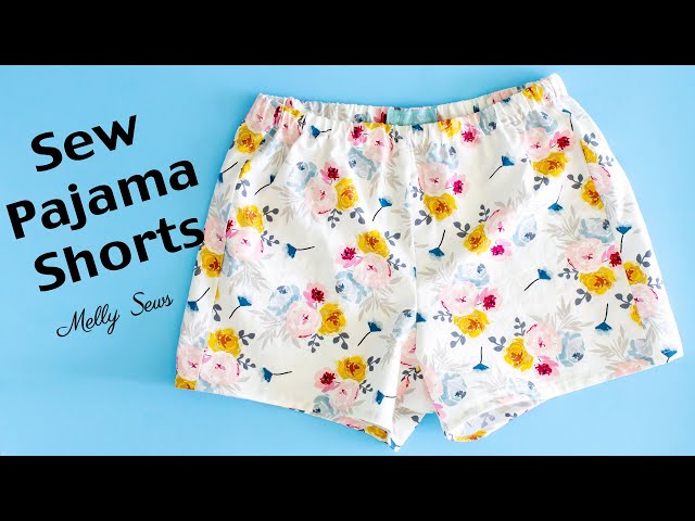 Learn to sew Pajama Shorts - Beginner Sewing Project 