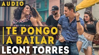 Video thumbnail of "Leoni Torres - Te Pongo A Bailar (Audio)"