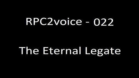 RPC-022 The Eternal Legate
