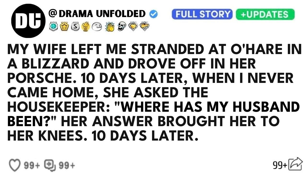 My wife left me with double pneumonia at O’Hare, drove off in her Porsche, and didn’t check on me for 10 days. When I came home, the first thing she screamed at was our housekeeper about the...