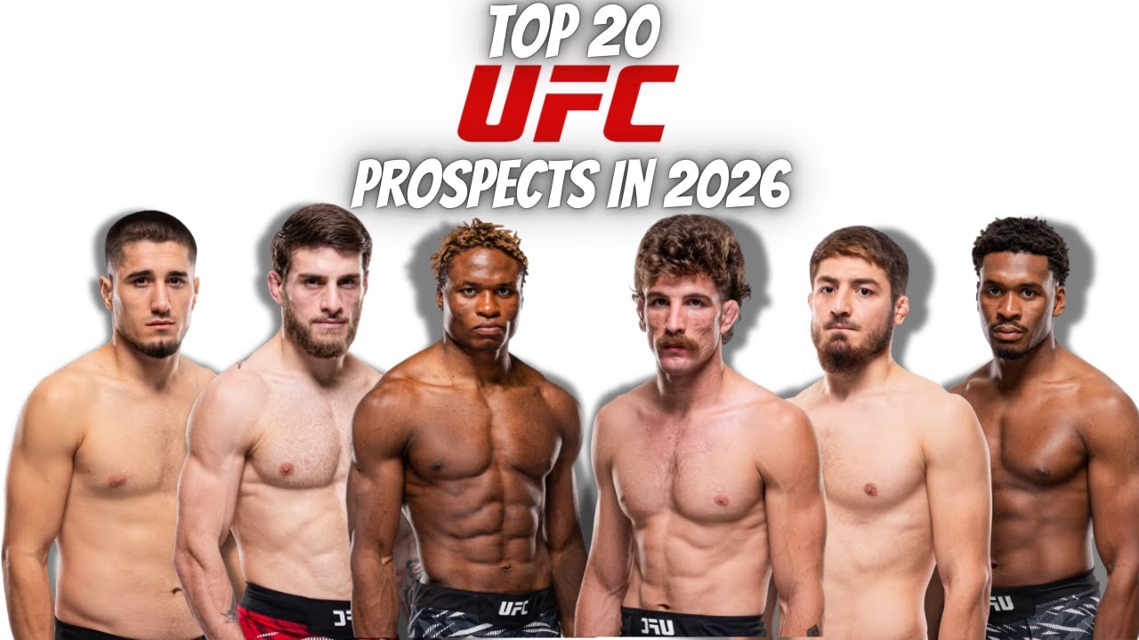 The Top 20 UFC Prospects going into 2026