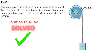 Dynamics Hibbeler 18-42 Solution | The spool has a mass of 20 kg and a radius of gyration of kO = 16