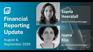 Financial Reporting Update | August & September 2026