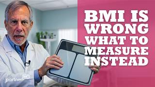Why BMI Is Wrong: What Your Doctor Should Measure Instead