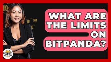 What Are The Limits On Bitpanda? - CryptoBasics360.com