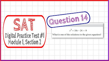 Question 14 from SAT Digital Practice Test 1, Module 1, Section 2