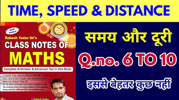 Rakesh Yadav Class Notes Time,  Speed & Distance Part-2