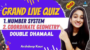 CBSE Class 9: Unacademy Live Quiz on Number System & Coordinate Geometry | Just 9th | Arshdeep Kaur