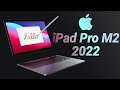 iPad Pro M2 2022 – ДАТА ВЫХОДА и ЦЕНА, НОВЫЙ ДИЗАЙН, ФУНКЦИИ, ХАРАКТЕРИСТИКИ