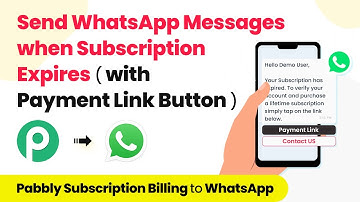 How to Send WhatsApp Messages When Subscription Expires - With Payment Link Button