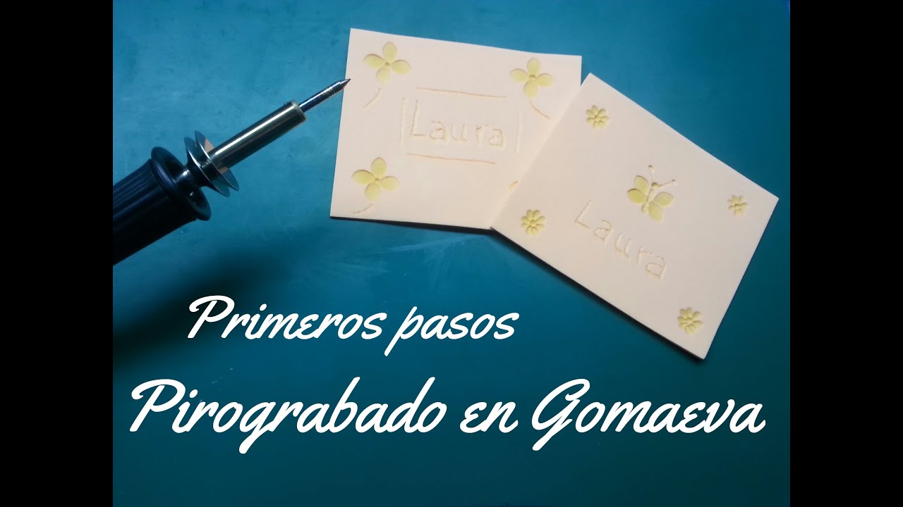 Pirograbado en gomaeva - foamy, primeros pasos (tutorial)