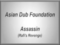 Asian Dub Foundation - Assassin