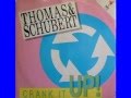 Thomas & Schubert - Crank It Up (Full Cry Mix)