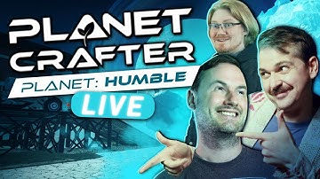 The Planet Crafter: Planet Humble DLC | Lewis, Duncan & Sips