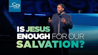 Is Jesus Enough for Our Salvation?  - Sunday Service screenshot 5
