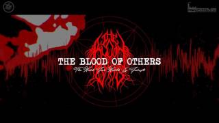 The Blood Of Others - The Word For World Is Forest