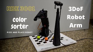 WPI RBE 3001 - Final Project