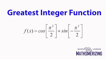 Greatest Integer function: Solved example 1 f(x)=cos[pi^2/2]+sin[-pi^2/2]