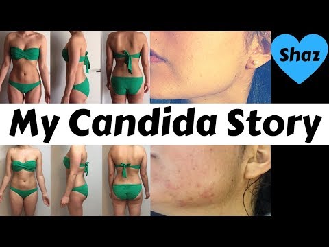 WHAT IS CANDIDA? Causes, Symptoms and My Candida Story