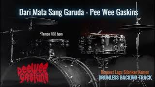 Dari Mata Sang Garuda - Pee Wee Gaskins | Drumless Song