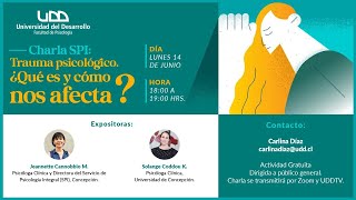 Charla SPI: Trauma psicológico ¿Qué es y cómo nos afecta?