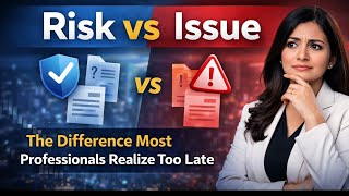 Risk vs Issue: The Difference Most Professionals Realize Too Late ✅ #riskvsissue #riskmanagement
