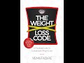 The Weight Loss Code Trailer