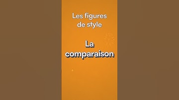 🔍 La comparaison : une figure de style qui rapproche deux éléments grâce à un outil comparatif !