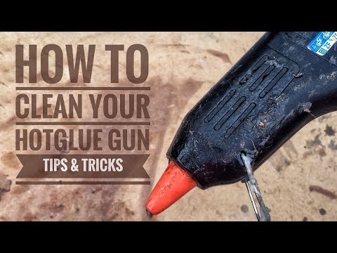 How To Clean Your Hot Glue Gun